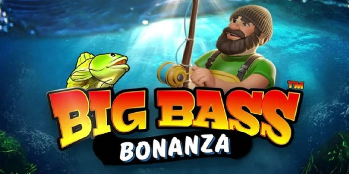 Cara Slot Big Bass Bonanza Maksimalkan Bonus Harian