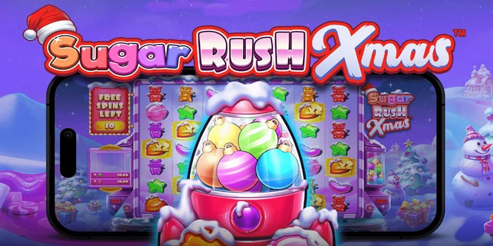 Pola Gacor Dan Strategi Menang Besar Di Slot Sugar Rush Xmas